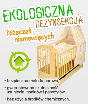 Ekologiczna dezynsekcja łóżeczek niemowlęcych. Bezpieczna metoda parowa, skuteczne usuwanie pasożytów i insektów, bez użycie środków chemicznych!